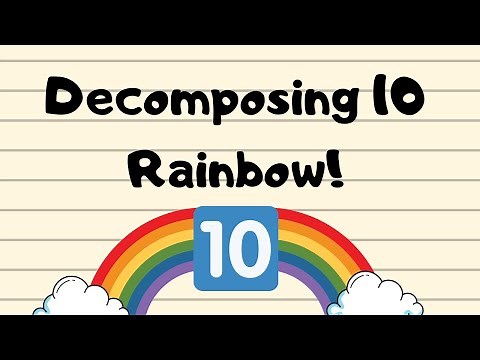 Decomposing 10 Rainbow/Addition Practice