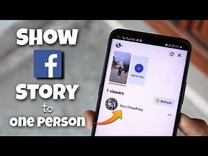 How to Make Facebook Story Visible to Only One Person