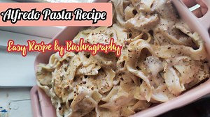 259K views · 6.7K reactions | Alfredo Pasta Recipe | White Sauce...