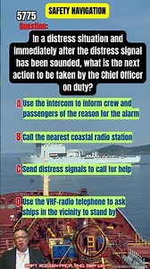 5775. Post-Distress Signal Actions: Chief Officer Duties - MARINE NAUTICAL REVIEWER