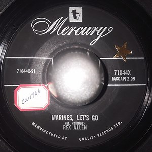Rex Allen - Marines, Let's Go / Heartaches Of A Fool