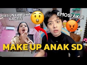 MAKE UP ANAK SD PALING PEMARAH