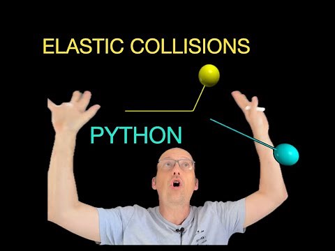 Python Physics: Modeling the Elastic Collision. You MUST do this in python