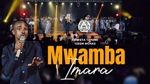 MP3 DOWNLOAD: Casfeta-Tayomi UDSM MCHAS - Mwamba Mara [  Lyrics] | CeeNaija