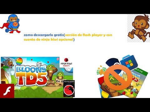 como descargar bloons td 5 gratis (version de flash p)