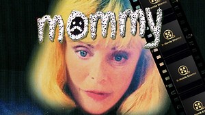 Mommy (1995)
