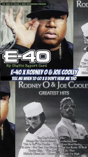 E-40 x Rodney O & Joe Cooley - Tell Me When To Go x U Don't Hear Me Tho #e40 #rodneyo #mashup