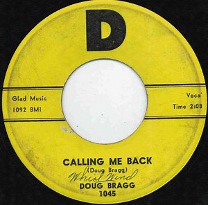 Doug Bragg - Calling Me Back