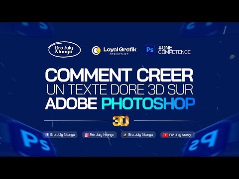 Comment créer un texte doré 3D sur Adobe Photoshop.