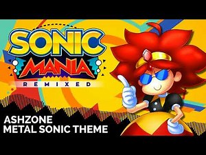 Sonic Mania - Metal Sonic (AshZone Remix)