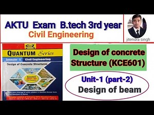 Unit-1(Part-2)Design of Concrete Structures||Basic of RCC||KCE601|Btech 6th Semester exam||Aktu|RCC|