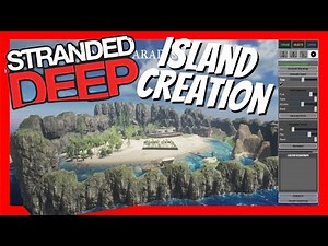 How to Create a Custom Island in Stranded Deep