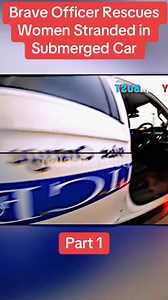 Hero Cop Jumps Into Raging Waters to Save Women Trapped in Sinking Car… What Happened Next Is UNBELIEVABLE 😱🚨 (Watch part 2 in the first comment) #cops #MovieMagic | Cops Community
