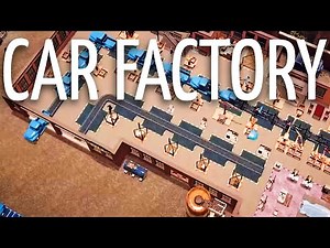 Car Manufacture | RELEASE DAY | Automated Car Factory Simulator Builder