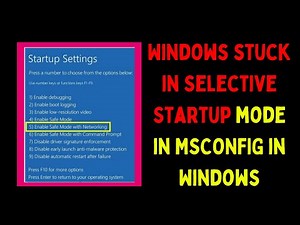 How to Fix Windows Stuck in Selective Startup Mode in MSCONFIG on Windows 11