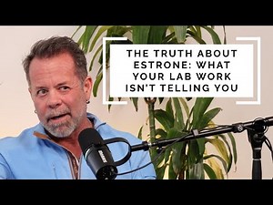 The Truth About Estrone: What Your Lab Work Isn’t Telling You