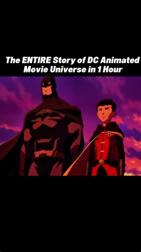 The ENTIRE Story of DC Animated Movie Universe in 1 Hour