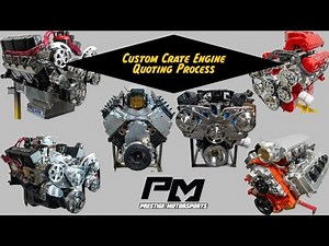 Custom Built Performance Crate Engine Quoting Process Explained at Prestige Motorsports