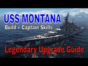 World of Warships USS Montana Legendary Upgrade Wows Replays Guide
