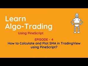 How to Calculate and Plot SMA in TradingView using PineScript?