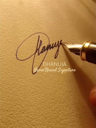 Learn special signatures using"Dhanuja”🖋️#signature #handwriting #calligraphy #design #shorts #art