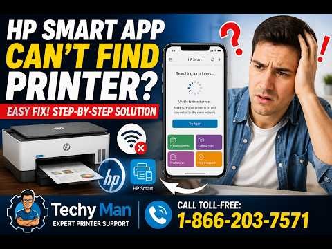 HP Smart App Can’t Find Printer? Easy Fix Guide (2026) | Techy Man