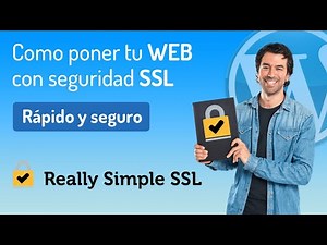 🔐💻 Configura tu SSL con Really Simple SSL en WordPress 🚀🌐