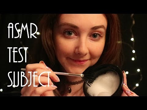 ASMR Test Subject (Personal Attention, Whispering)