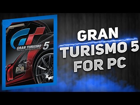 FREE DOWNLOAD Gran Turismo 5 For PC/Laptop / EASY TUTORIAL + UPDATE 2025