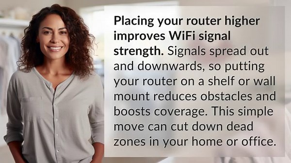 Does Router Height Really Boost WiFi Signal Strength?