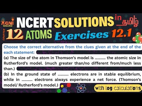 Class 12 Physics| Chapter 12 |Atoms| Exercise 12.1 Solutions in #Tamil #ncertphysics #cbse12physics