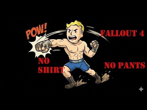 MODDED SURVIVAL MODE F4 FISTS ONLY #noshirt #fallout4