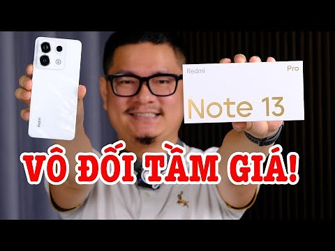 Redmi Note 13 Pro đã có sẵn Tiếng Việt, VÔ ĐỐI TRONG TẦM GIÁ