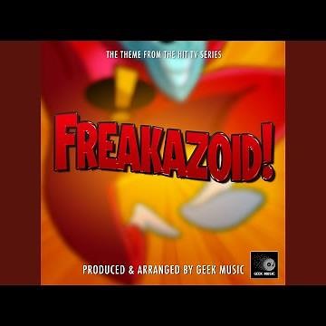 Freakazoid! Main Theme (From "Freakazoid!")