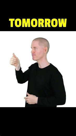 ❤️ How to sign TOMORROW in ASL.