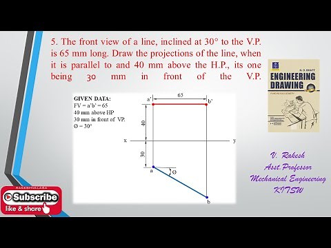 problem no. 5, Projections of lines-1 (Engineering drawing by N. D. Bhatt Solutions)