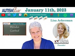 Stimulus Control explained + TACA founder Lisa Ackerman