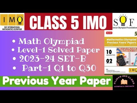 SOF IMO Level 1 Class 5 Previous Year PAPER 2023-24 SET-B || Part-1 Questions 1-30 _New