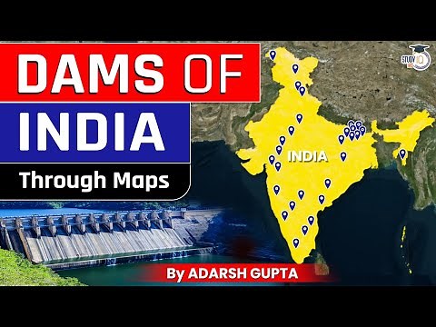 All Important Dams of India | 2D Animation by Adarsh Gupta | UPSC GS1