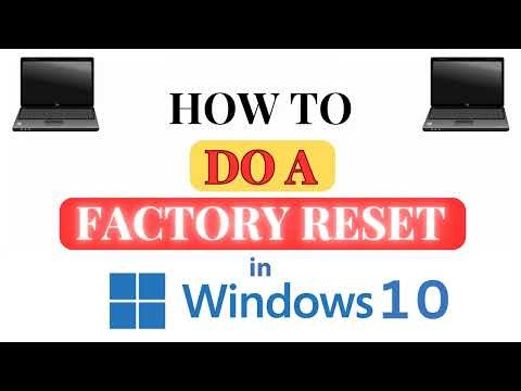 How to Do A Factory Reset in Windows 10 | Step-by-Step PC Tutorial