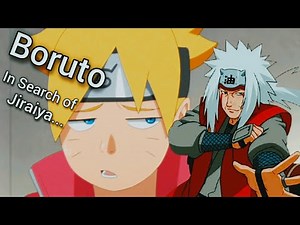 Boruto in Search of Jiraiya