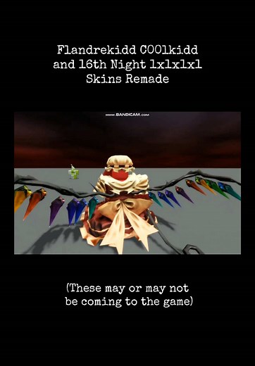 flandrekidd c00lkidd and 16th night 1x1x1x1 skins have been remade, these may or may not have been scrapped. (original post by koekonaut on x) #fyp #forsaken #c00lkidd #1x1x1x1 #touhou