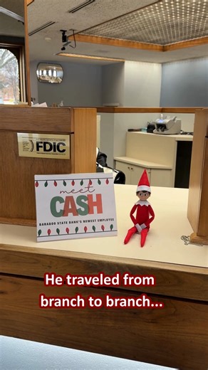 From branch visits to helpful banking tips, Cash the Elf had a great holiday season. Now it's time to head back to the North Pole. Follow us and invite your friends to join us for more tips and updates all year long. Member FDIC | Equal Housing Lender | Baraboo State Bank