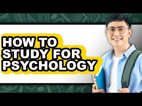 How to Study for Psychology (Full Guide)