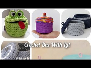Crochet Box With Lid || Crochet Ideas || Crochet Projects @creativechannel4630
