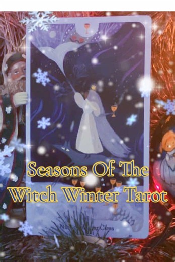 Seasons Of The Witch Winter Tarot ASMR Tarot Card Reading The Nine Of Winter Cups Explained #paganchristmas #seasonsofthewitchtarot #asmrtarot #wintertarot #tarotguidance @🌞 Johnny The Sun Mage 🌞 @🌞 Johnny The Sun Mage 🌞 @🌞 Johnny The Sun Mage 🌞 @Indea Illumination