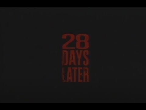 28 Days Later (2002) - Official Trailer