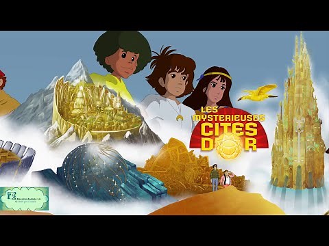 #110 - Les Mystérieuses Cités d'Or - Ces dessins animés-là qui méritent qu'on s'en souvienne