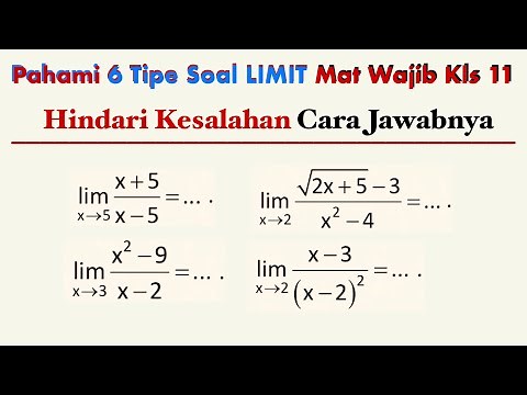 6 Tipe Soal LIMIT Fungsi ALJABAR dan Cara Jawabnya | Matematika Wajib Kelas 11 ajar pipolondo