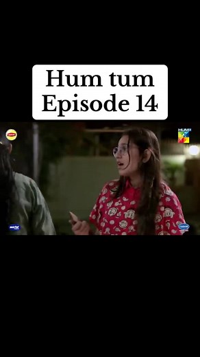 Hum Tum Episode 14 Recap: Unraveling the Drama